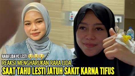 Rara Lida Menangis Saat Vc Dengan Lesti Yang Terbaring Sakit Isak