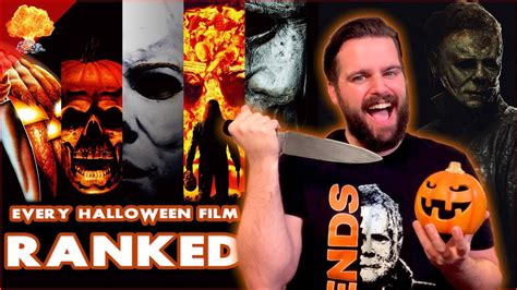 All 13 Halloween Movies Ranked Halloween Ends 2022 Included Youtube