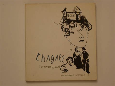 Chagall Loeuvre Gravé By Chagall Marc Bon 1970 A Balzac A Rodin