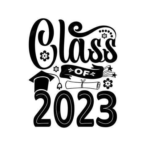 Premium Vector Class Of 2023