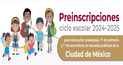 Inicio De Preinscripciones Al Ciclo Escolar 20242025