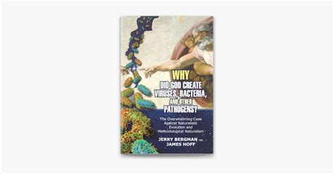 Why Did God Create Viruses Bacteria And Other Pathogens By Jerry