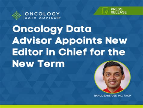 Oncology Data Advisor Appoints Rahul Banerjee Md Facp As Editor In