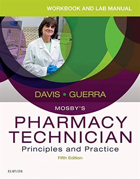 Workbook And Lab Manual For Mosby S Pharmacy Technician Principles And