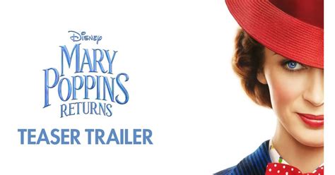 The Teaser Trailer Mary Poppins Returns Trailer Popsugar Entertainment Photo 4