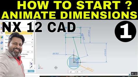 Nx How To Start And Animate Dimension Nx Cad Tutorials Youtube