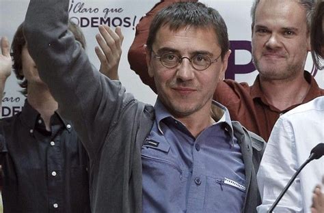 Juan Carlos Monedero Expresiones Populares Ya Nada Es Igual Expresiones