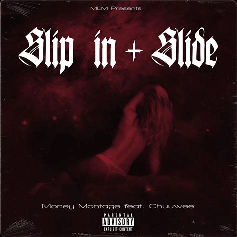 Chuuwee Money Montage Slip In Slide Lyrics Genius Lyrics