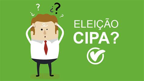 Como Dimensionar A Cipa Passo A Passo Votecipa Elei O Eletr Nica