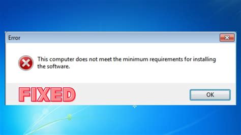 FIX THIS COMPUTER DOES NOT MEET THE MINIMUM REQUIREMENTS FOR INSTALLING