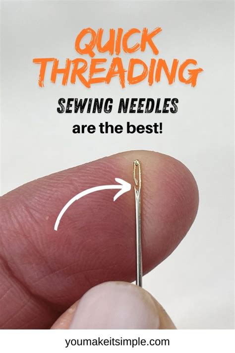 The Best Way To Thread Sewing Needles 7 Simple Tips You Make It Simple