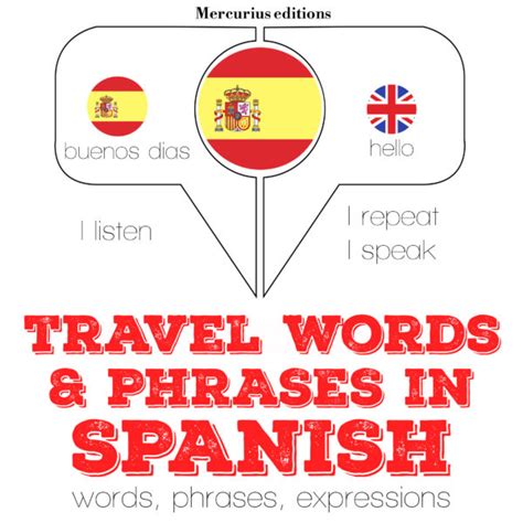 Travel Words And Phrases In Spanish Mercurius Editions