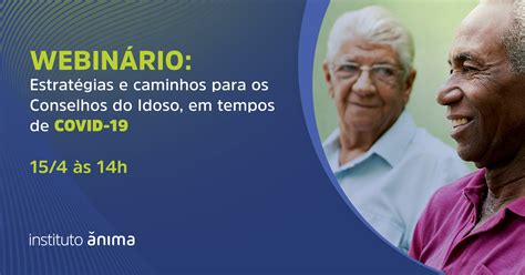 Estratégias e caminhos para os Conselhos do Idoso em tempos de COVID 19