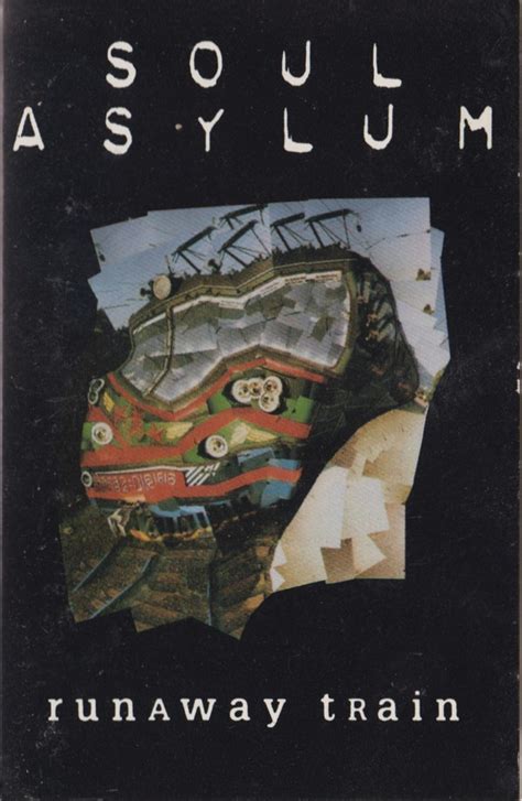 Soul Asylum - Runaway Train (1993, Cassette) | Discogs