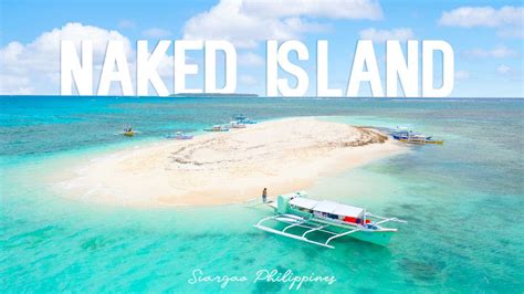 Naked Island Siargao Everything You Need To Know Before You Go