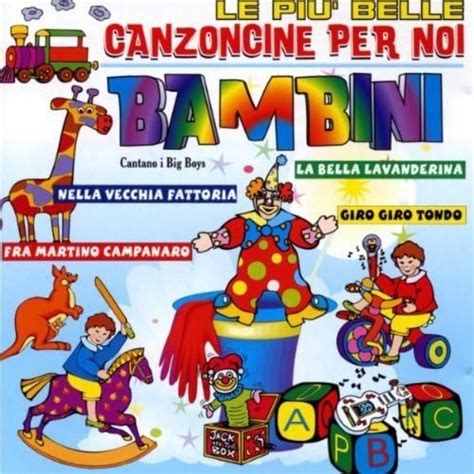 Le Piu Belle Canzoncine Per Noi Bambini Compilation Amazon It Cd E