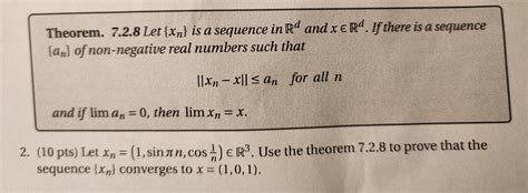 Solved Theorem 7 2 8 Let Xn Is A Sequence In Rd And XRd Chegg