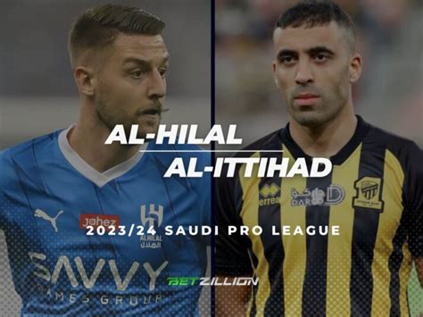 Al Hilal Vs Al Ittihad 202324 Saudi Pro League Betting Tips