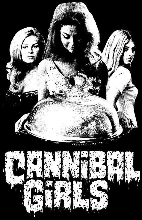 Best Film Posters Cannibal Girls 1973 Horror Grindhouse