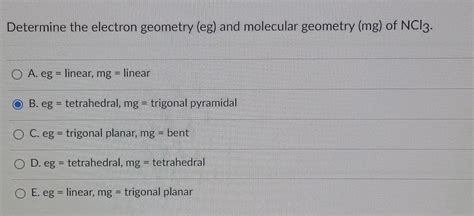 Solved Determine The Electron Geometry Eg And Molecular