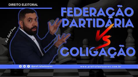 Federa O Partid Ria Caracter Sticas E Diferen As Da Coliga O Youtube