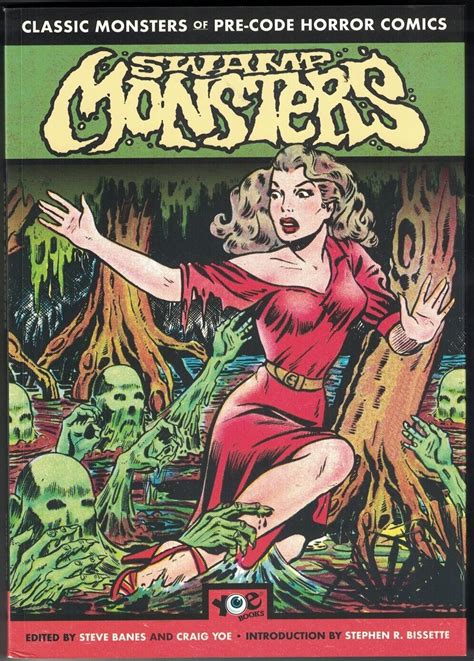 Swamp Monsters Classic Monsters Of Pre Code Horror Comics Tp Tpb