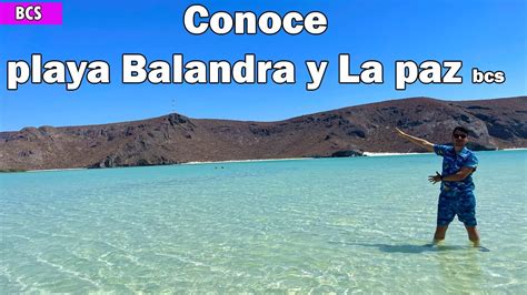 Descubriendo Playa Balandra Y La Paz Gu A De Viaje Recomendaciones