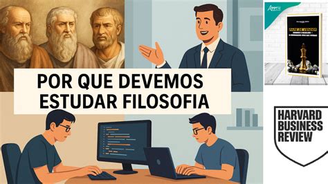 Por Que Estudar Filosofia - Por que Devemos Estudar Filosofia?