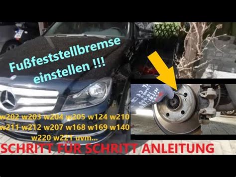 Mercedes Benz Fu Feststellbremse Einstellen Handbremse Schritt F R