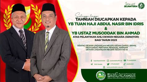 DUN Kedah Setuju Lantik YB Ustaz Musoddak Haji Ahmad YB Tuan Haji