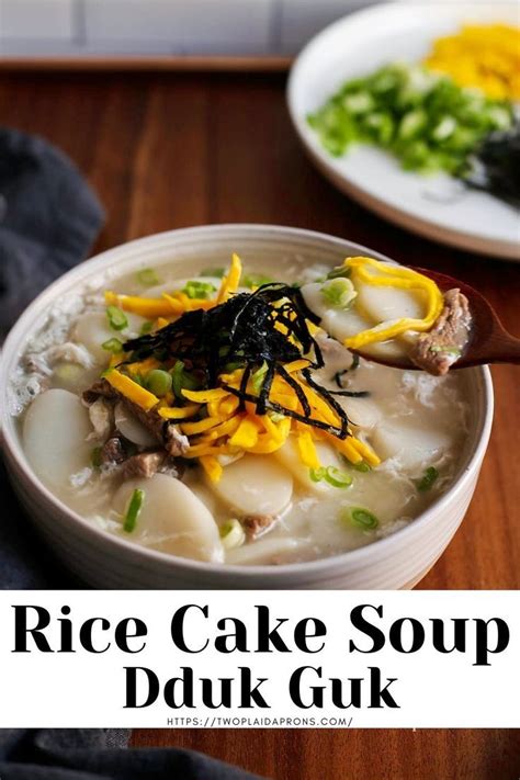 Easy Dduk Guk With Beef Korean Rice Cake Soup Two Plaid Aprons