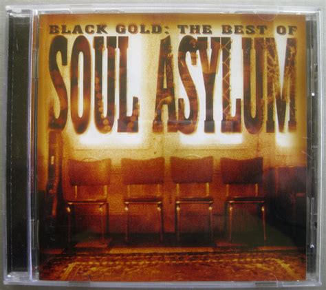 Soul Asylum Black Gold The Best Of Soul Asylum Cd Discogs