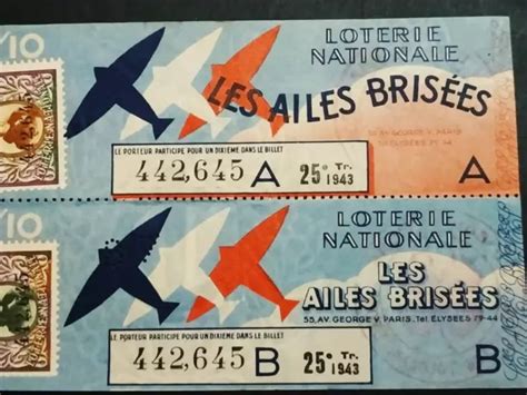 RARE BILLET 1943 LOTERIE SÉRIE A et B n442 645 LES AILES BRISEES