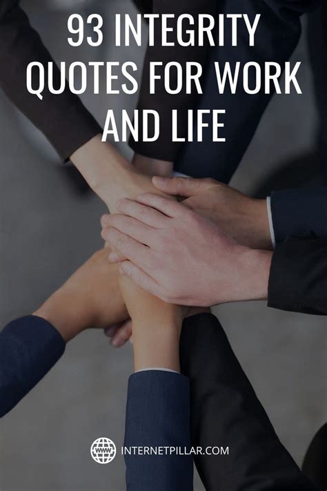 Integrity Quotes For Work And Life Quotes Bestquotes