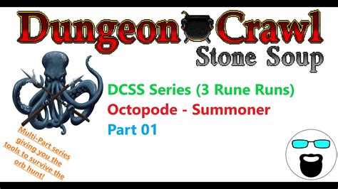 DCSS Dungeon Crawl Stone Soup Series 3 Rune Runs Octopode