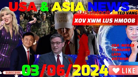 03 06 2024 USA ASIA NEWS PM 2 THAM XOV XWM SAB ASIA U S MEKAS