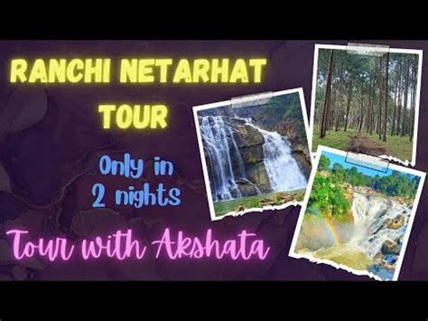 Jharkhand Tour Ranchi Netarhat Howrah To Hatia Express India