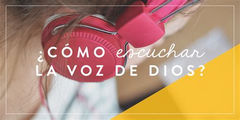 ¿cómo Escuchar La Voz De Dios Joven Verdadera Blog Aviva Nuestros Corazones