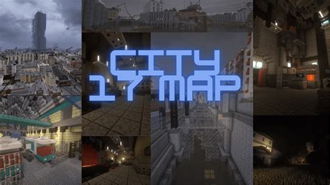 The Most Detailed City 17 Map Ever Reproducing Half Life 2s City In