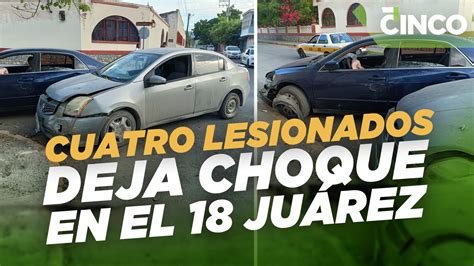 Cuatro lesionados deja choque en el 18 Juárez