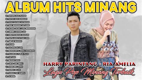 Harry Parintang Ria Amelia Full Album Minang Lagu Pop Minang