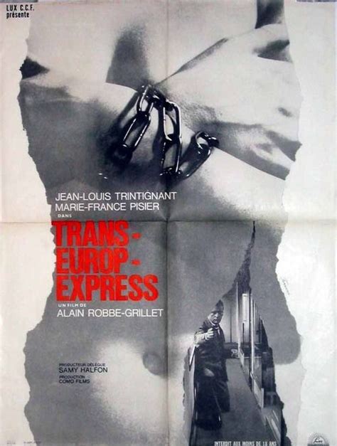 Trans Europ Express Is A Film Written And Directed By Alain Robbe