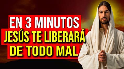 ESCUCHE 3 MINUTOS ORACIÓN DE LA NOCHE PARA QUE JESÚS LIBERE DE TODO