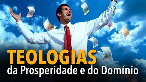 Teologias da Prosperidade e do Domínio Pr Isaac Malheiros YouTube