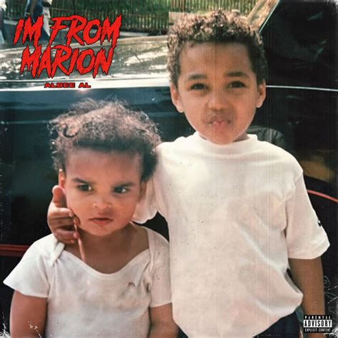 I'M FROM MARION by Albee Al on TIDAL