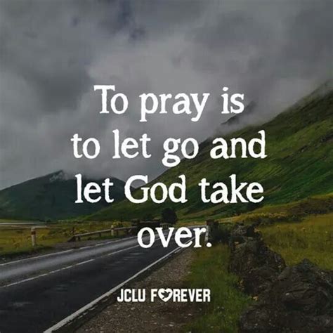 To Pray Is To Let Go And Let God Take Over Intj Aladdin Let Go And