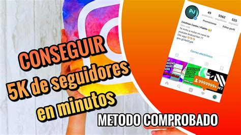 Como Conseguir Seguidores En Instagram El Mejor Metodo Facil Rapido Y Gratis Youtube