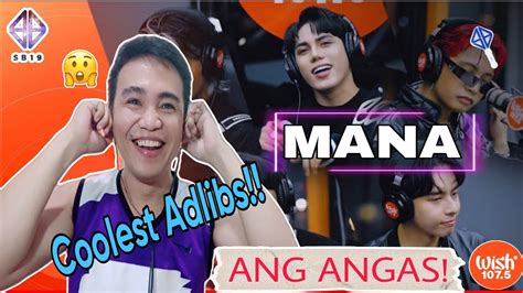 Sb Performs Mana Live On Wish Bus Reaction Coolest Adlibs