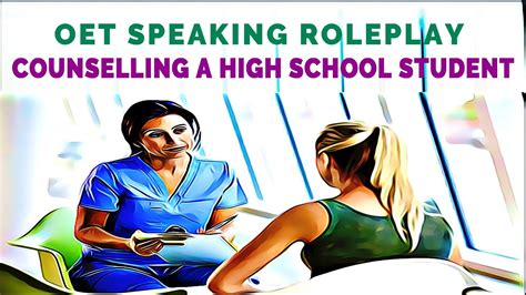 Oet Speaking Roleplay Sample For Nurses Counselling A High School