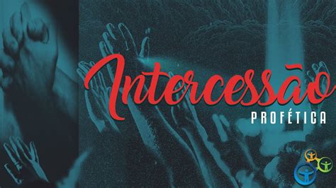 Adoração e Intercessão dia 03 06 2020 YouTube